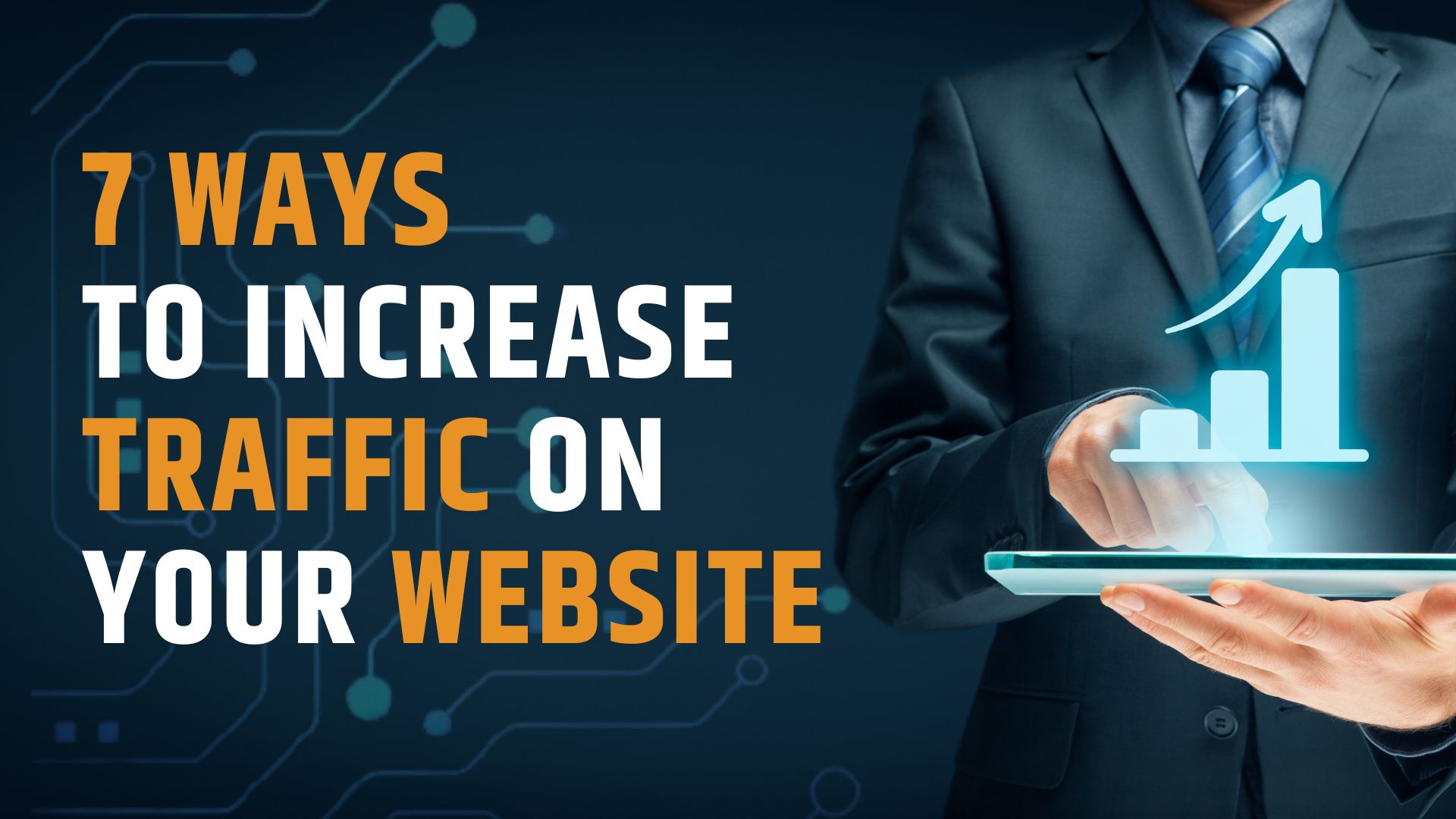 7-ways-to-increase-traffic-on-your-website